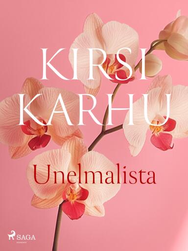 Portada del libro «Unelmalista», de Kirsi Karhu