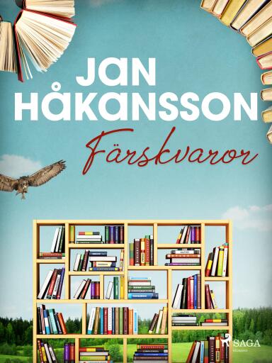 Portada del libro «Färskvaror», de Jan Håkansson