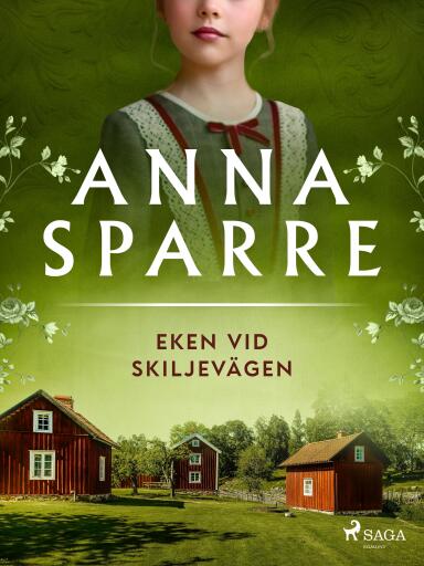 Portada del libro «Eken vid skiljevägen», de Anna Sparre