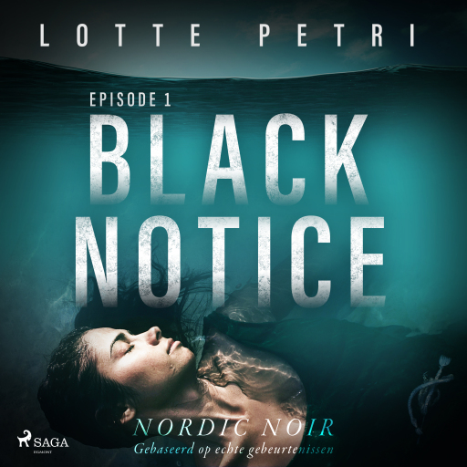 Portada del audiolibro «Black Notice: Episode 1», de Lotte Petri