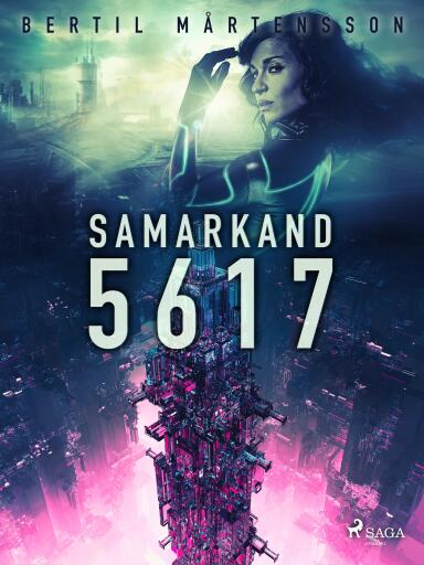 Portada del libro «Samarkand 5617», de Bertil Mårtensson