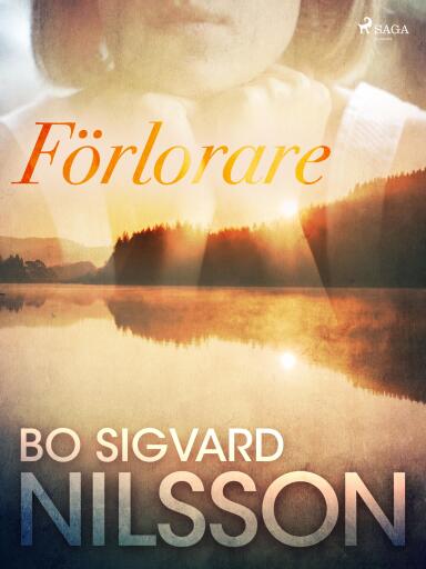 Portada del libro «Förlorare», de Bo Sigvard Nilsson