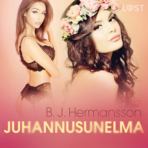 Portada del audiolibro «Juhannusunelma - eroottinen novelli», de B. J. Hermansson