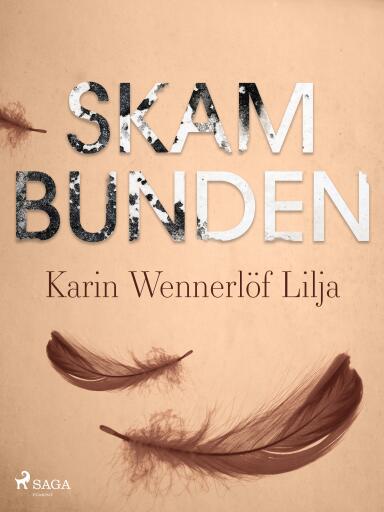 Portada del libro «Skambunden», de Karin Wennerlöf Lilja