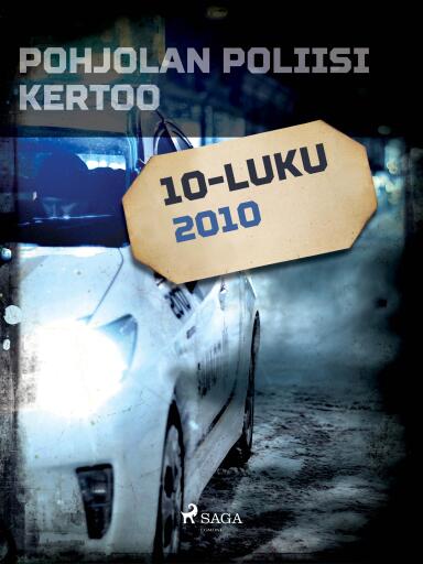 Portada del libro «Pohjolan poliisi kertoo 2010»