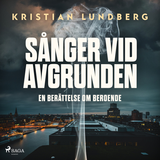Portada del audiolibro «Sånger vid avgrunden - en berättelse om beroende»