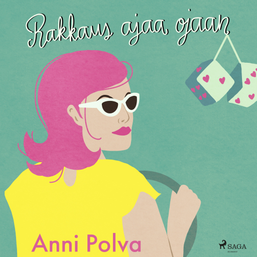 Portada del audiolibro «Rakkaus ajaa ojaan», de Anni Polva