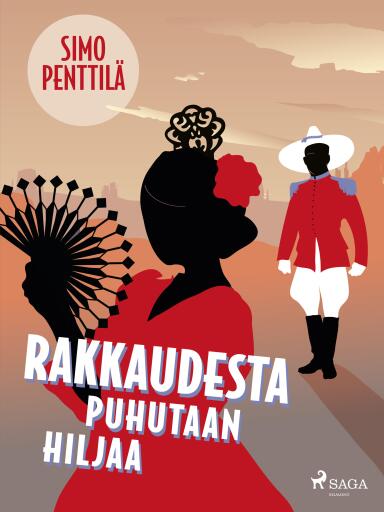Portada del libro «Rakkaudesta puhutaan hiljaa», de Simo Penttilä