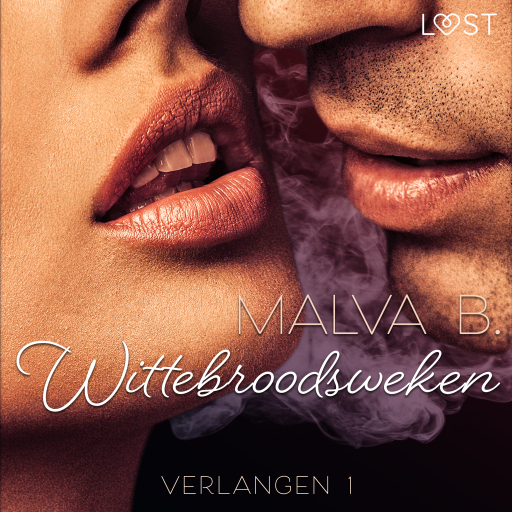 Portada del audiolibro «Verlangen 1: Wittebroodsweken», de Malva B.