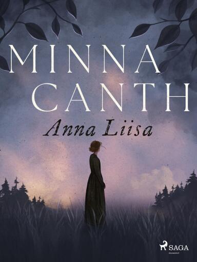Portada del libro «Anna Liisa», de Minna Canth