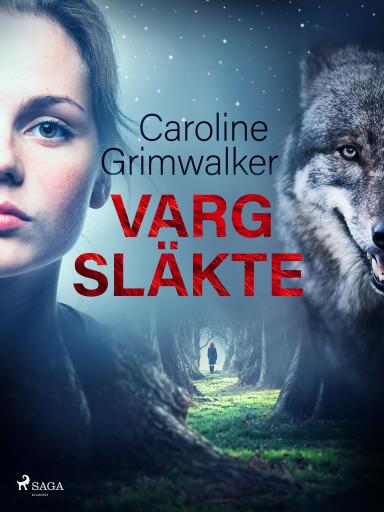 Portada del libro «Vargsläkte», de Caroline Grimwalker