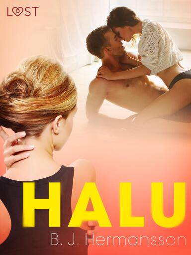 Portada del libro «Halu – eroottinen novelli», de B. J. Hermansson