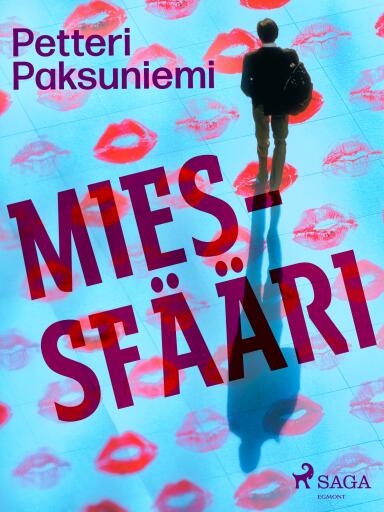 Portada del libro «Miessfääri», de Petteri Paksuniemi