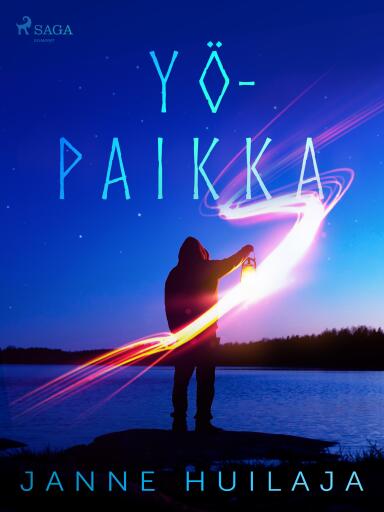 Portada del libro «Yöpaikka», de Janne Huilaja