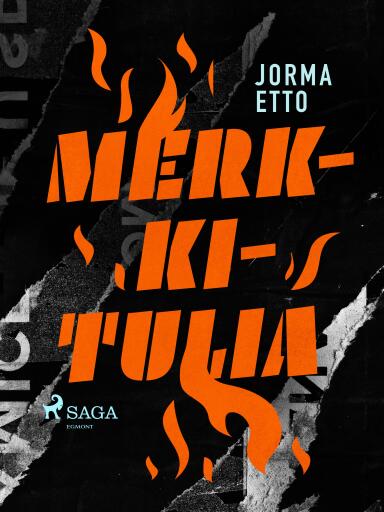 Portada del libro «Merkkitulia», de Jorma Etto