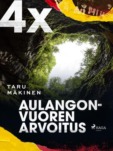 Portada del libro «4X ja Aulangonvuoren arvoitus», de Taru Mäkinen