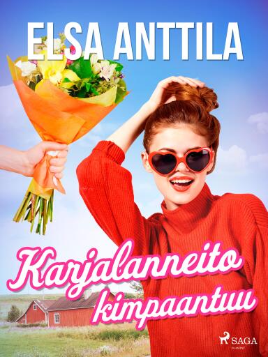 Portada del libro «Karjalanneito kimpaantuu», de Elsa Anttila