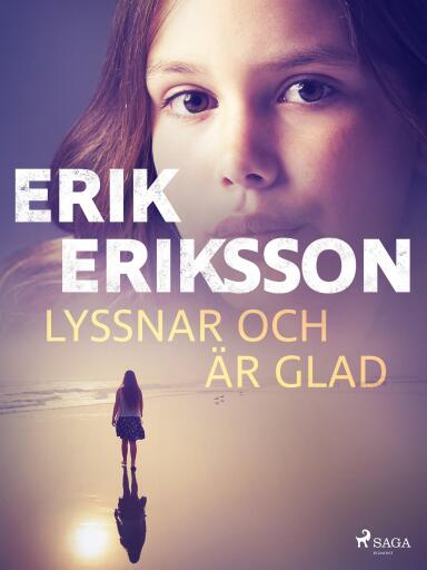 Portada del libro «Lyssnar och är glad», de Erik Eriksson