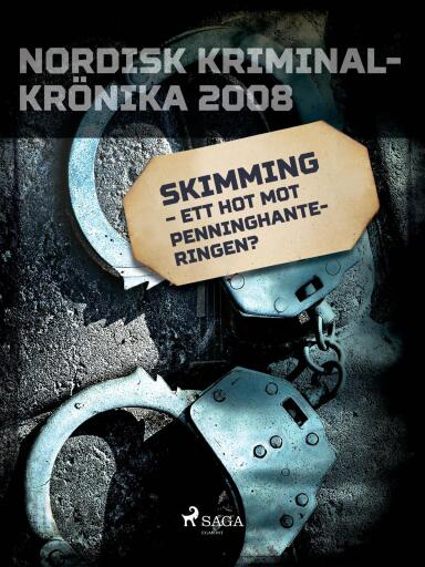 Portada del libro «Skimming – ett hot mot penninghanteringen?», de Diverse