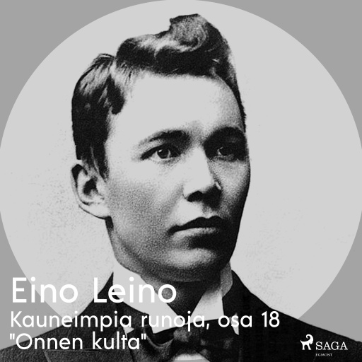 Portada del audiolibro «Kauneimpia runoja, osa 18 "Onnen kulta"», de Eino Leino