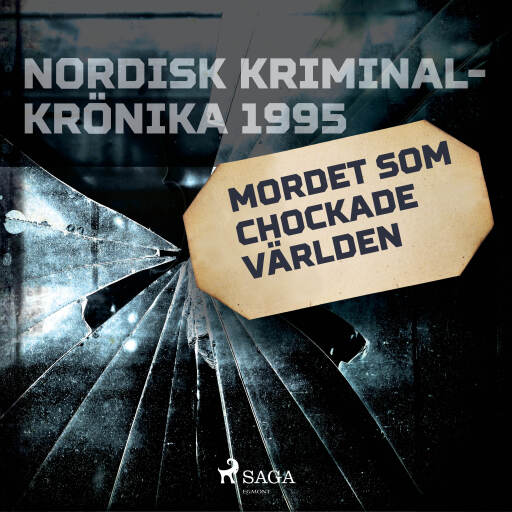 Portada del audiolibro «Mordet som chockade världen», de Diverse