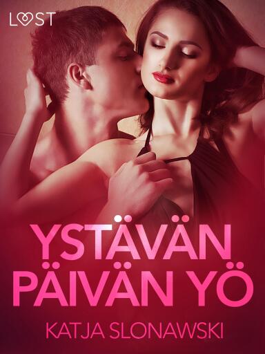 Portada del libro «Ystävänpäivän yö - eroottinen novelli», de Katja Slonawski