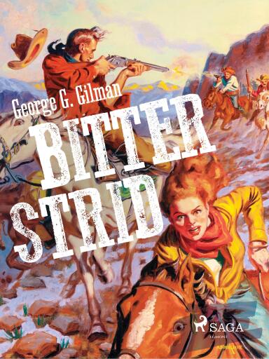 Portada del libro «Bitter strid», de George G. Gilman