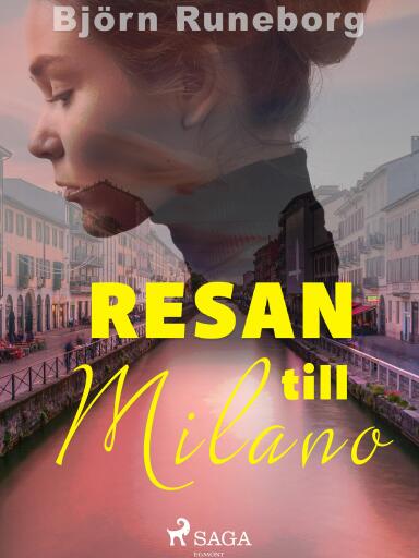 Portada del libro «Resan till Milano», de Björn Runeborg
