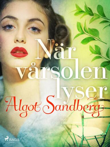 Portada del libro «När vårsolen lyser», de Algot Sandberg