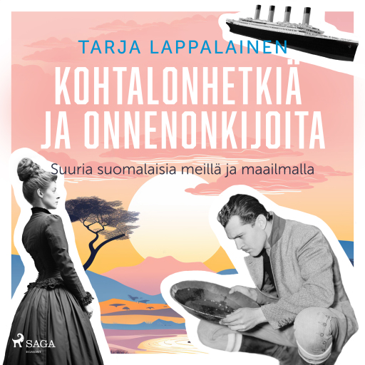 Portada del audiolibro «Kohtalonhetkiä ja onnenonkijoita – Suuria suomalaisia meillä ja maailmalla»
