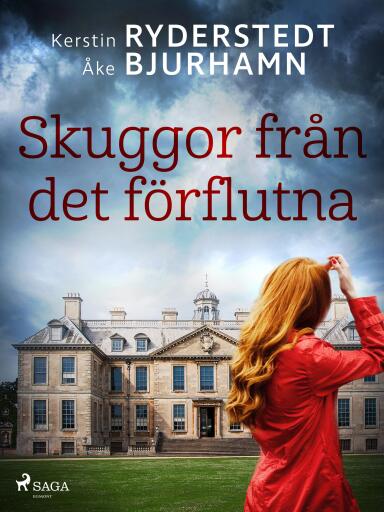 Portada del libro «Skuggor från det förflutna», de Åke Bjurhamn, Kerstin Ryderstedt