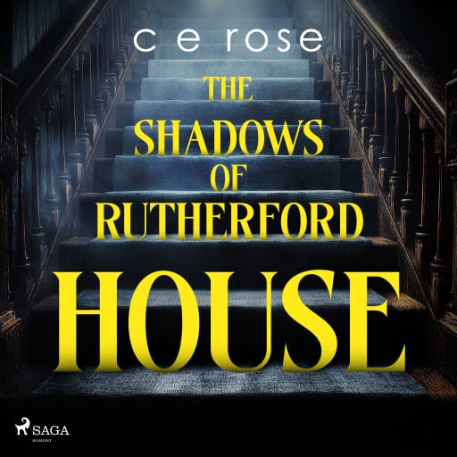 Portada del audiolibro «The Shadows of Rutherford House: A gothic-tinged psychological thriller», de C E Rose