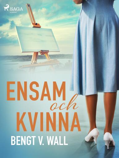 Portada del libro «Ensam och kvinna», de Bengt V. Wall