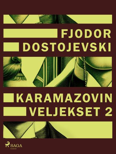 Portada del libro «Karamazovin veljekset 2», de Fjodor Dostojevski