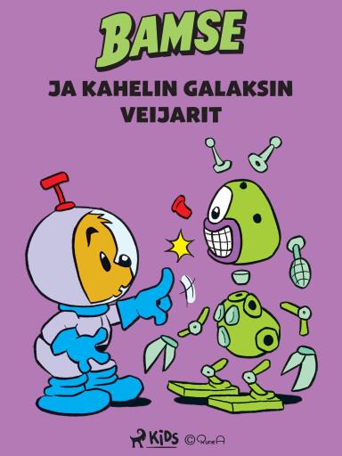 Bamse ja Kahelin galaksin veijarit