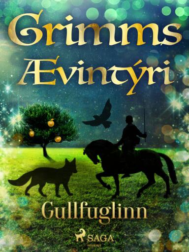Portada del libro «Gullfuglinn», de Grimmsbræður