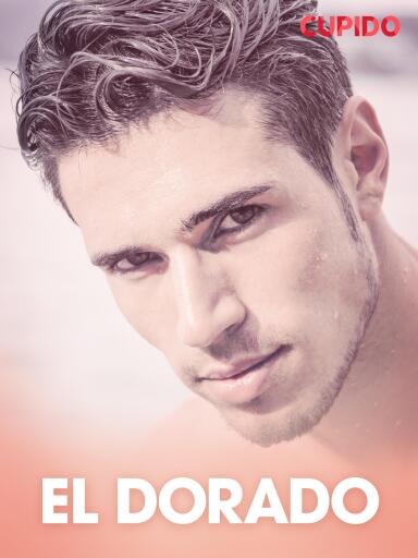 Portada del libro «El Dorado – eroottinen novelli», de Cupido