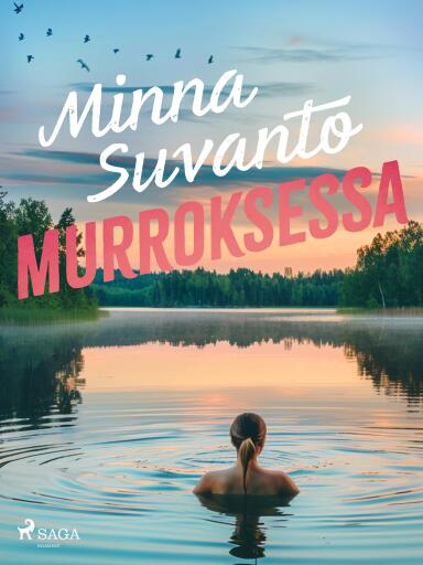 Portada del libro «Murroksessa», de Minna Suvanto