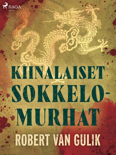 Portada del libro «Kiinalaiset sokkelomurhat», de Robert van Gulik