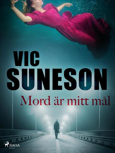 Portada del libro «Mord är mitt mål», de Vic Suneson