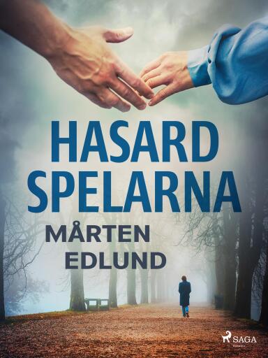Portada del libro «Hasardspelarna», de Mårten Edlund