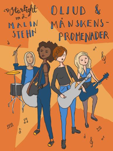 Portada del libro «Oljud och månskenspromenader», de Malin Stehn