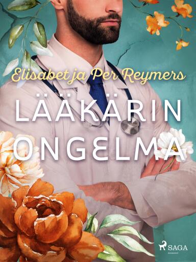 Portada del libro «Lääkärin ongelma», de Elisabet ja Per Reymers