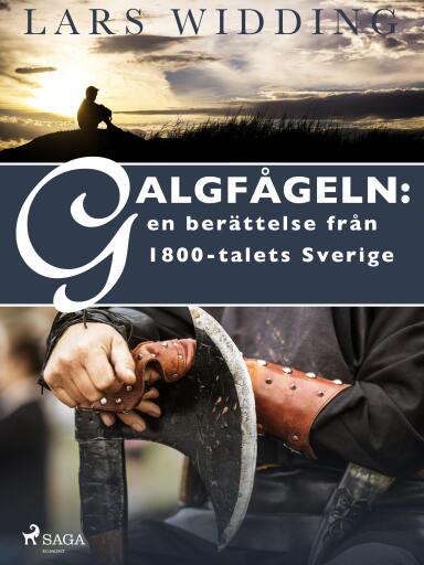 Portada del libro «Galgfågeln: en berättelse från 1800-talets Sverige», de Lars Widding