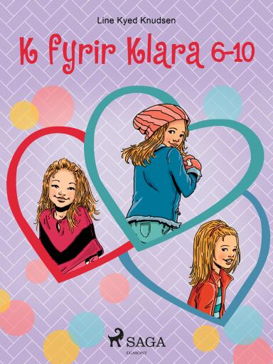 Portada del libro «K fyrir Klara 6-10», de Line Kyed Knudsen