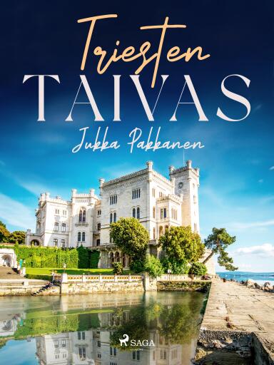 Portada del libro «Triesten taivas», de Jukka Pakkanen