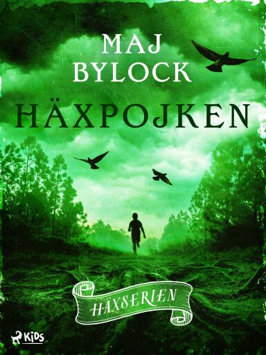 Portada del libro «Häxpojken», de Maj Bylock