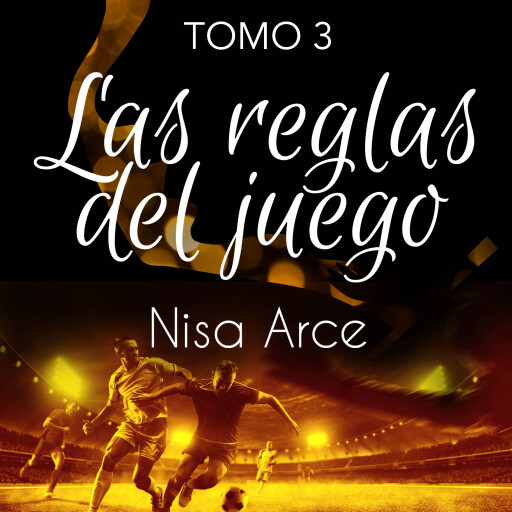 Portada del audiolibro «Las reglas del juego. Tomo 3»