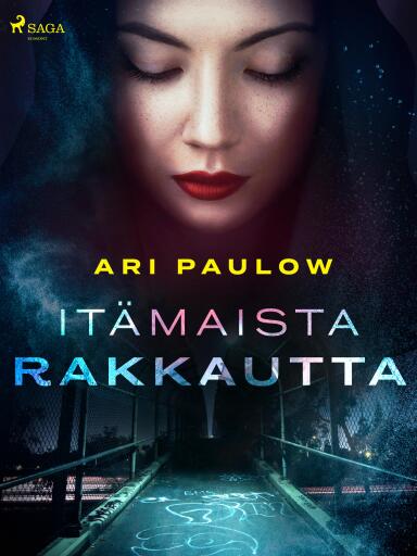 Portada del libro «Itämaista rakkautta», de Ari Paulow