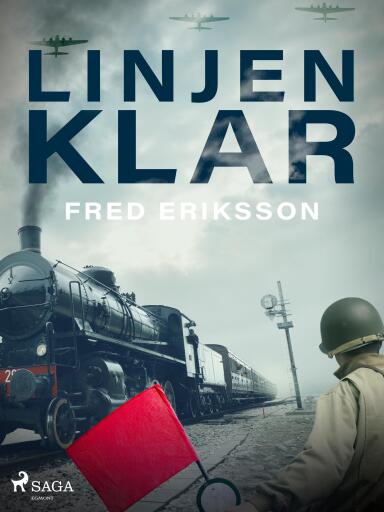 Portada del libro «Linjen klar», de Fred Eriksson